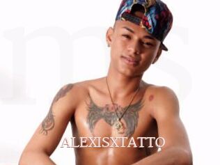 ALEXISXTATTO