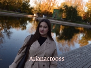 Arianacrooss