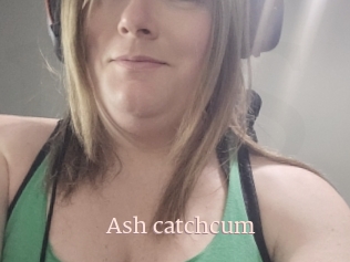 Ash_catchcum