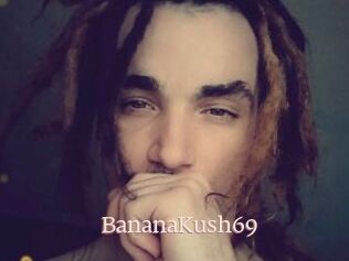 BananaKush69