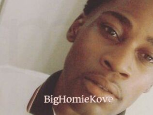 BigHomieKove