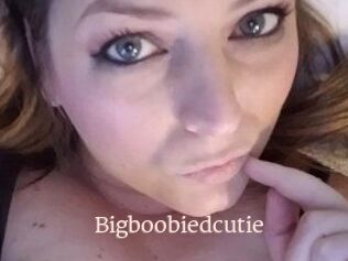 Bigboobiedcutie