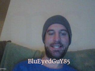 BluEyedGuY85