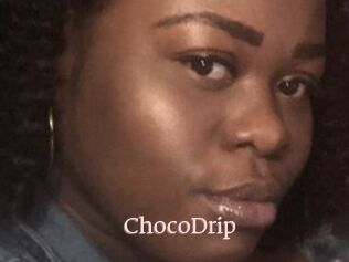 ChocoDrip