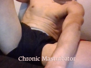 Chronic_Masturbator