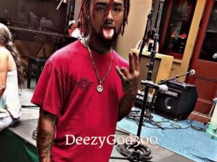 DeezyGod300