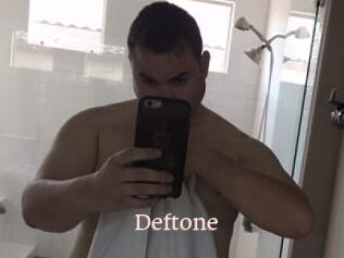 Deftone