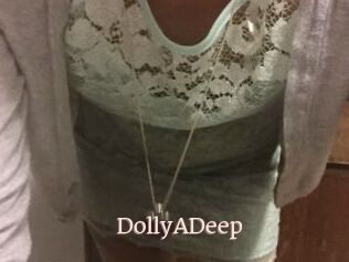 DollyADeep