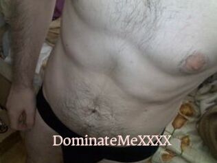 DominateMeXXXX