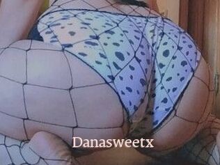 Danasweetx