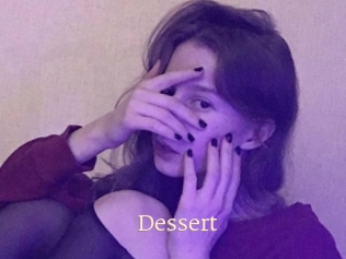 Dessert