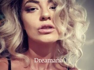 Dreamana