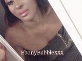 EbonyBubbleXXX