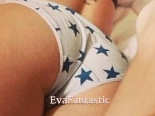 EvaFantastic