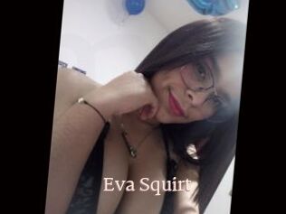 Eva_Squirt