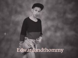 Edwardandthommy