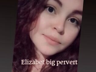 Elizabet_big_pervert