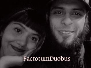 FactotumDuobus