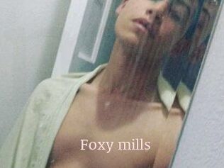 Foxy_mills