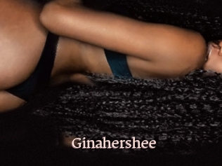 Ginahershee