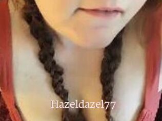 Hazeldazel77