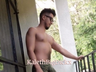 KalethBigDickx