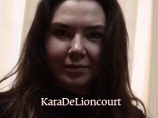 KaraDeLioncourt