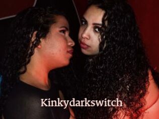 Kinkydarkswitch