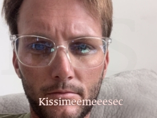 Kissimeemeeesec