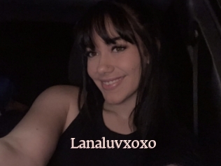 Lanaluvxoxo