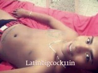 Latinbigcock11in