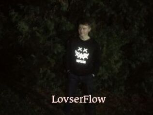 LovserFlow