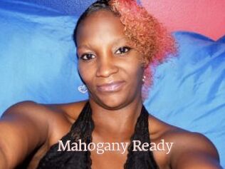 Mahogany_Ready