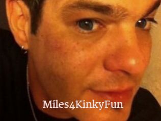 Miles4KinkyFun