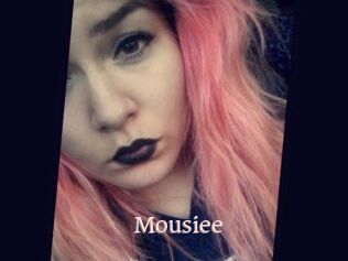 Mousiee