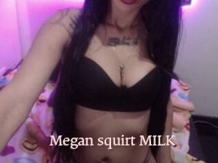 Megan_squirt_MILK