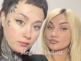 Meganandmilana