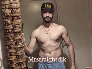 Mrstraightdik