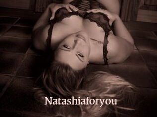 Natashiaforyou