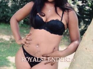 ROYALSLENDER26