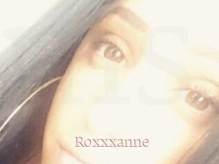 Roxxxanne