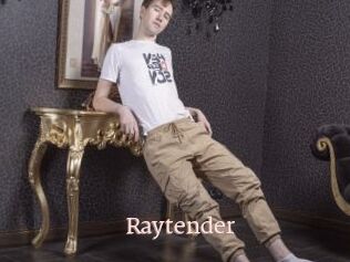 Raytender