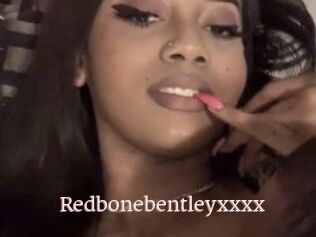 Redbonebentleyxxxx