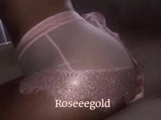 Roseeegold