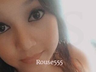 Rouse555