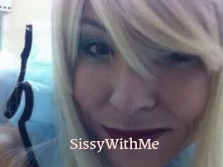 SissyWithMe