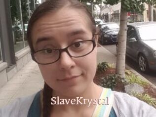 SlaveKrystal