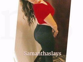 Samanthaslays