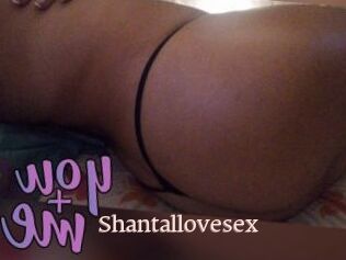 Shantallovesex