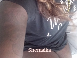 Shemaika